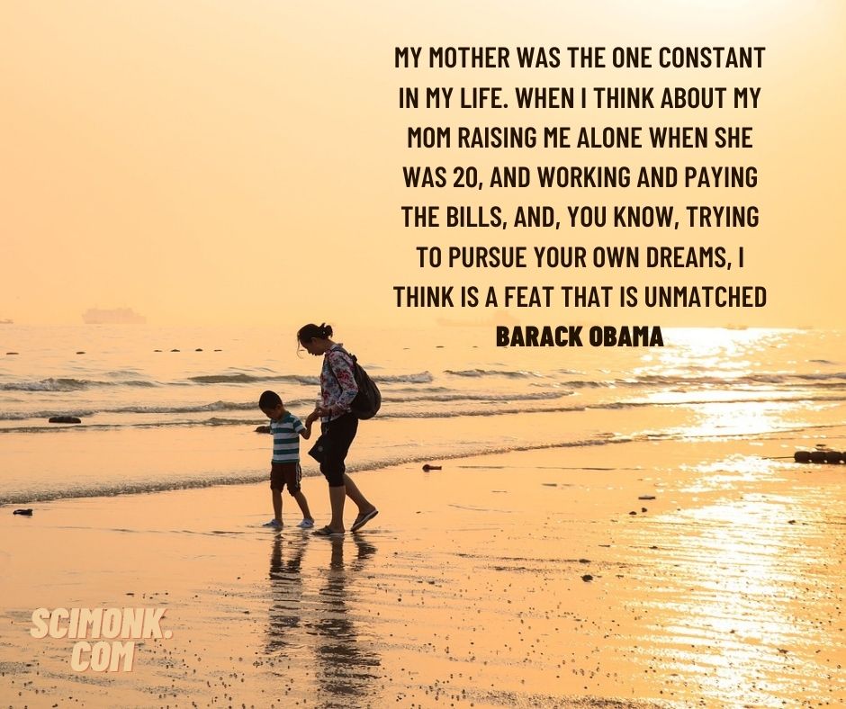 Death Quote of Mother by Barack Obama